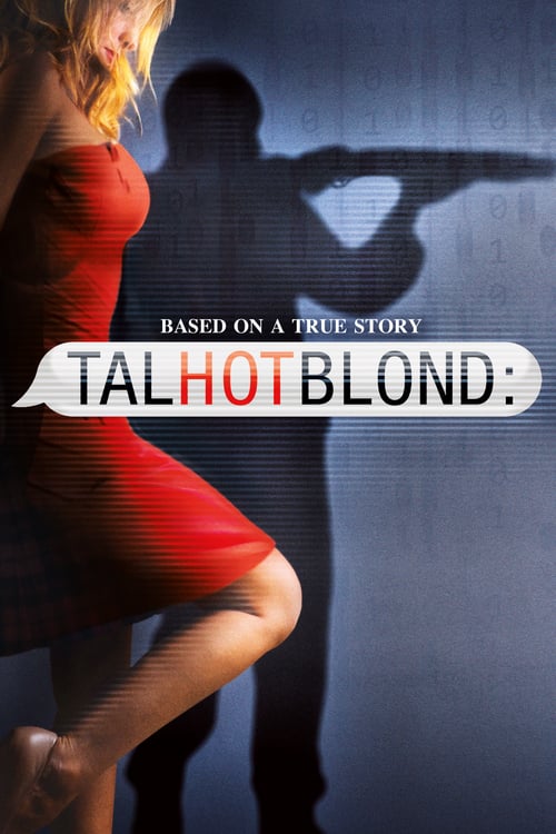 TalhotBlond - Movie Poster TalhotBlond - Movie Poster