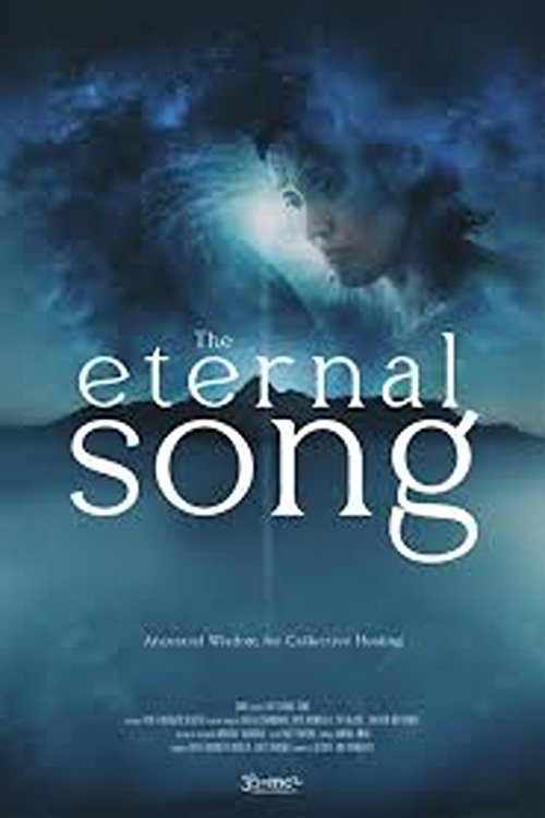 The Eternal Song - Movie Poster The Eternal Song - Movie Poster
