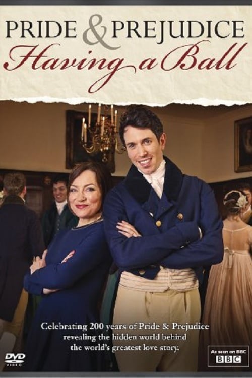 Pride and Prejudice: Having a Ball - Movie Poster
