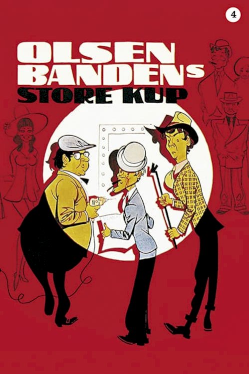 The Olsen Gang's Big Score - Movie Poster The Olsen Gang's Big Score - Movie Poster