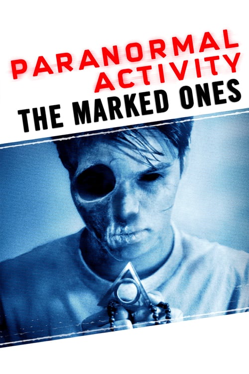 Paranormal Activity: The Marked Ones - Movie Poster Paranormal Activity: The Marked Ones - Movie Poster