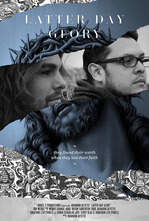 Latter-Day Glory - Movie Poster Latter-Day Glory - Movie Poster