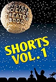 Mystery Science Theater 3000: Shorts, Volume 1 - Movie Poster