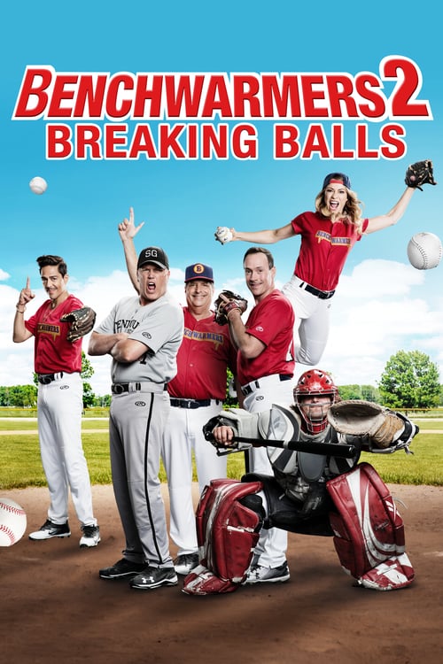 Benchwarmers 2: Breaking Balls - Movie Poster Benchwarmers 2: Breaking Balls - Movie Poster