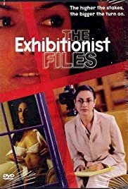 The Exhibitionist Files - Movie Poster The Exhibitionist Files - Movie Poster