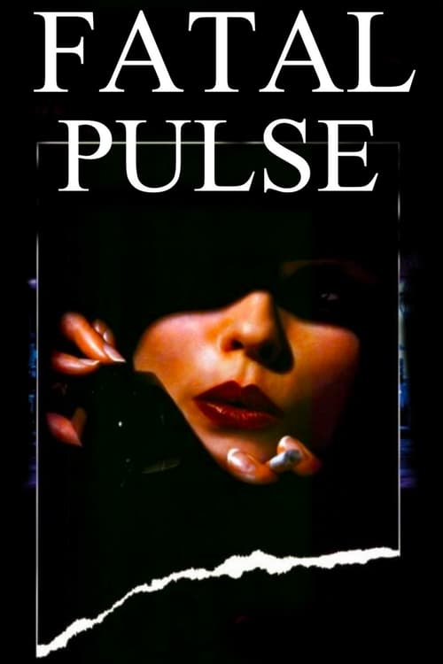 Fatal Pulse - Movie Poster Fatal Pulse - Movie Poster