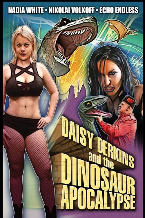 Daisy Derkins and the Dinosaur Apocalypse - Movie Poster Daisy Derkins and the Dinosaur Apocalypse - Movie Poster
