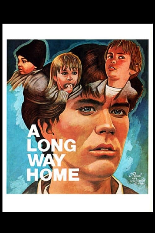 A Long Way Home - Movie Poster A Long Way Home - Movie Poster