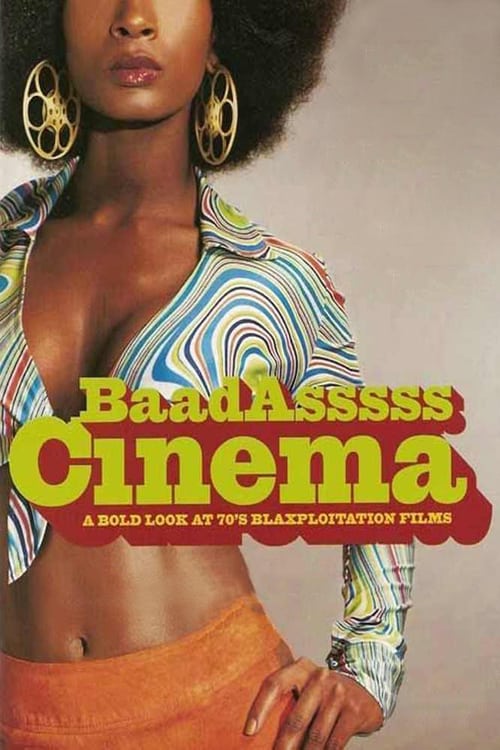 BaadAsssss Cinema - Movie Poster BaadAsssss Cinema - Movie Poster