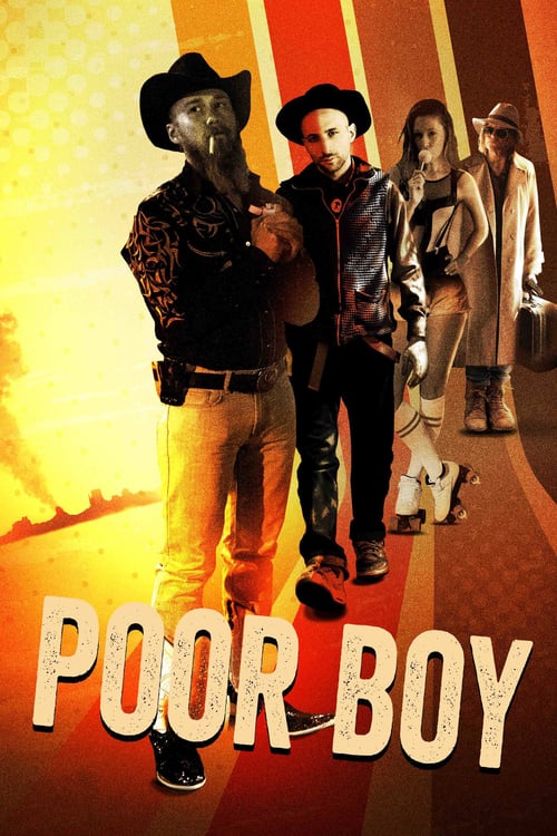Poor Boy - Movie Poster Poor Boy - Movie Poster