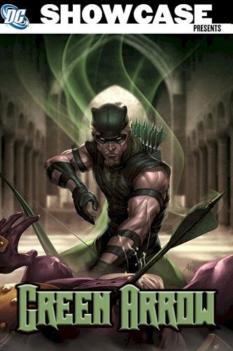 DC Showcase: Green Arrow - Movie Poster DC Showcase: Green Arrow - Movie Poster