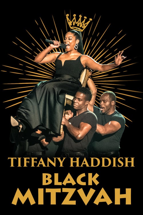 Tiffany Haddish: Black Mitzvah - Movie Poster Tiffany Haddish: Black Mitzvah - Movie Poster