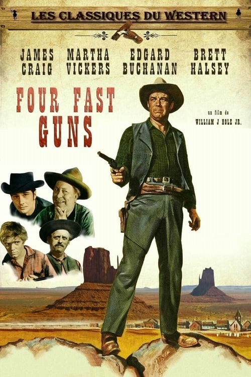 Four Fast Guns - Movie Poster Four Fast Guns - Movie Poster