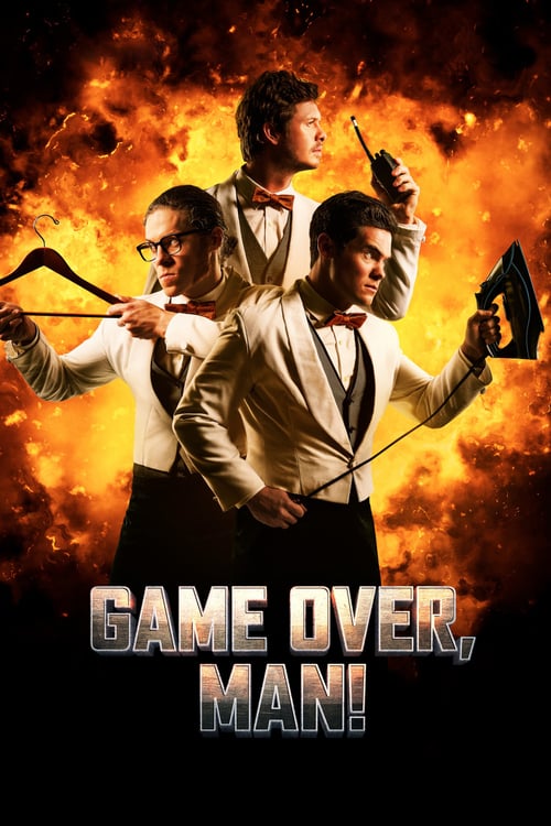 Game Over, Man! - Movie Poster Game Over, Man! - Movie Poster
