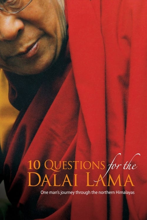 10 Questions for the Dalai Lama - Movie Poster 10 Questions for the Dalai Lama - Movie Poster