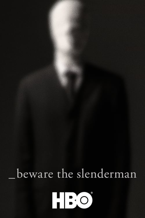 Beware the Slenderman - Movie Poster Beware the Slenderman - Movie Poster