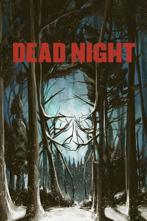 Dead Night - Movie Poster Dead Night - Movie Poster