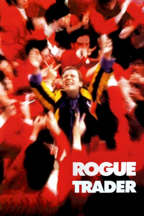 Rogue Trader - Movie Poster Rogue Trader - Movie Poster