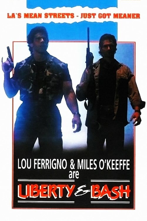 Liberty & Bash - Movie Poster