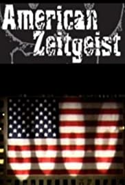 American Zeitgeist - Movie Poster American Zeitgeist - Movie Poster