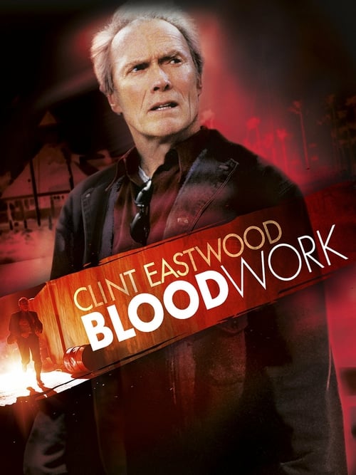 Blood Work - Movie Poster Blood Work - Movie Poster
