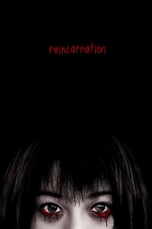 Reincarnation - Movie Poster Reincarnation - Movie Poster