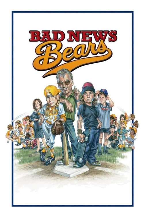 Bad News Bears - Movie Poster Bad News Bears - Movie Poster