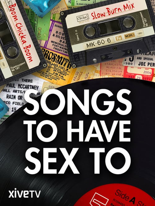 Songs to Have Sex to - Movie Poster