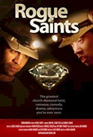 Rogue Saints - Movie Poster Rogue Saints - Movie Poster