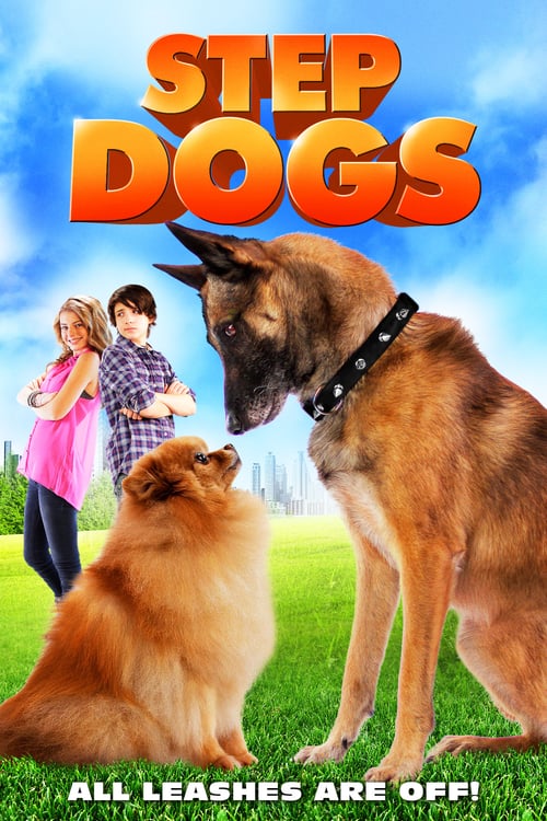Step Dogs - Movie Poster