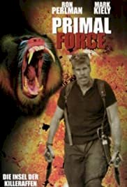 Primal Force - Movie Poster Primal Force - Movie Poster