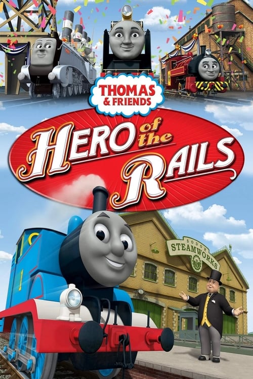Thomas & Friends: Hero of the Rails - Movie Poster