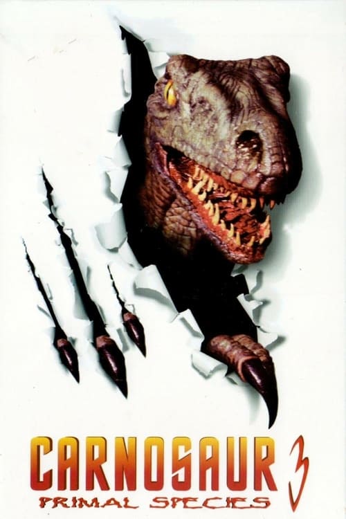 Carnosaur 3: Primal Species - Movie Poster Carnosaur 3: Primal Species - Movie Poster