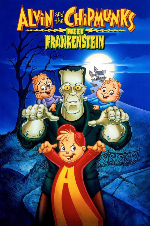 Alvin and the Chipmunks Meet Frankenstein - Movie Poster Alvin and the Chipmunks Meet Frankenstein - Movie Poster