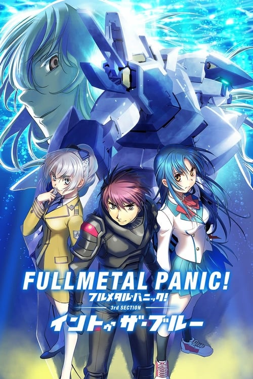 Full Metal Panic! Movie 3: Into The Blue - Movie Poster Full Metal Panic! Movie 3: Into The Blue - Movie Poster