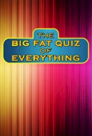 The Big Fat Quiz of Everything - Movie Poster The Big Fat Quiz of Everything - Movie Poster