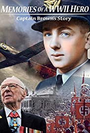 Britain's Greatest Pilot: The Extraordinary Story of Captain Winkle Brown - Movie Poster Britain's Greatest Pilot: The Extraordinary Story of Captain Winkle Brown - Movie Poster