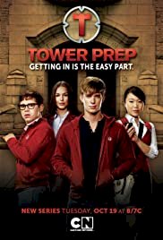 Tower Prep - Movie Poster Tower Prep - Movie Poster