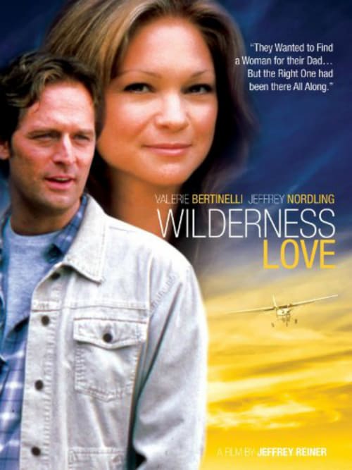 Wilderness Love - Movie Poster Wilderness Love - Movie Poster