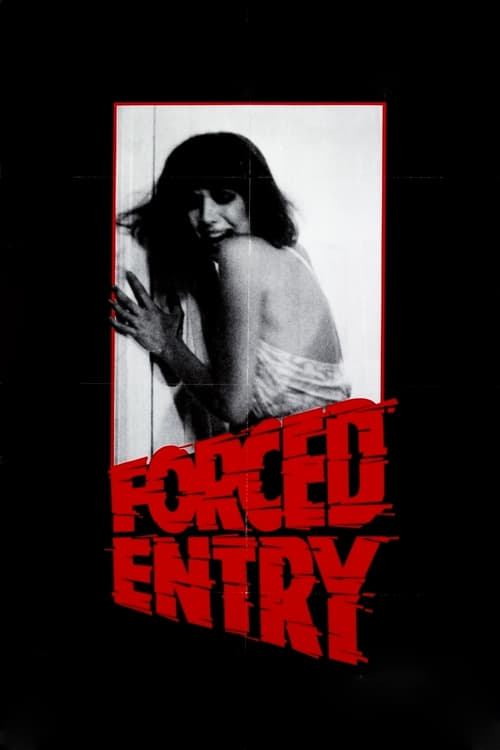 Forced Entry - Movie Poster Forced Entry - Movie Poster