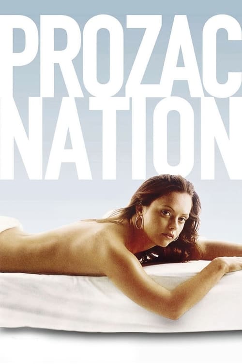 Prozac Nation - Movie Poster Prozac Nation - Movie Poster