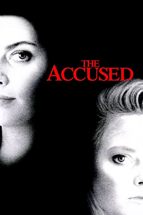 The Accused - Movie Poster The Accused - Movie Poster