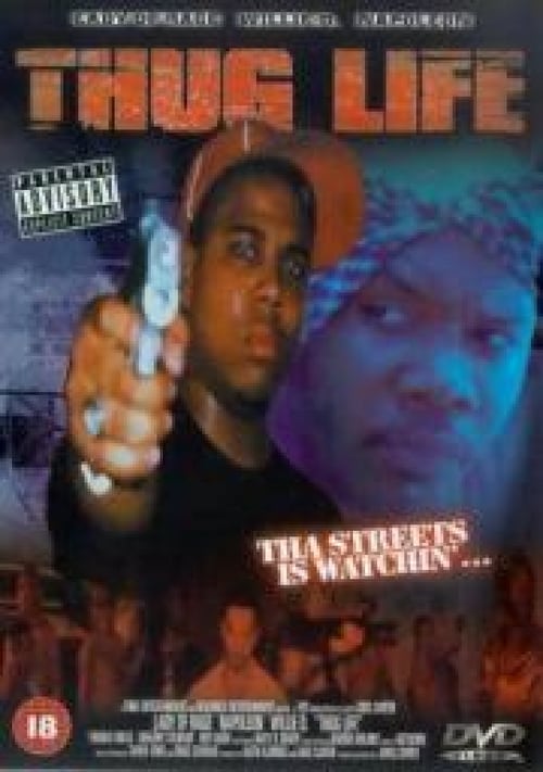 Thug Life - Movie Poster Thug Life - Movie Poster
