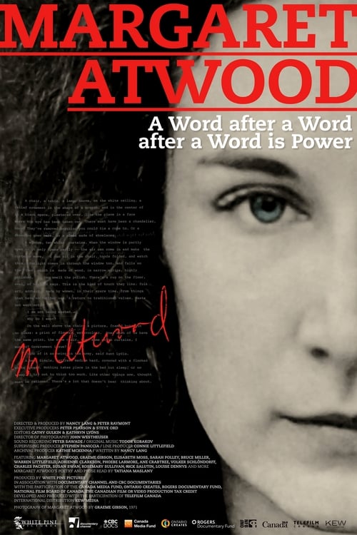 Margaret Atwood: A Word After a Word After a Word Is Power - Movie Poster Margaret Atwood: A Word After a Word After a Word Is Power - Movie Poster
