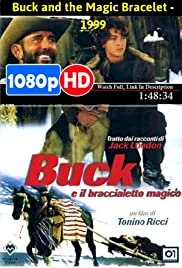 Buck and the Magic Bracelet - Movie Poster Buck and the Magic Bracelet - Movie Poster
