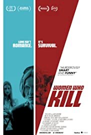 Women Who Kill - Movie Poster Women Who Kill - Movie Poster