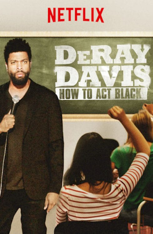 DeRay Davis: How to Act Black - Movie Poster