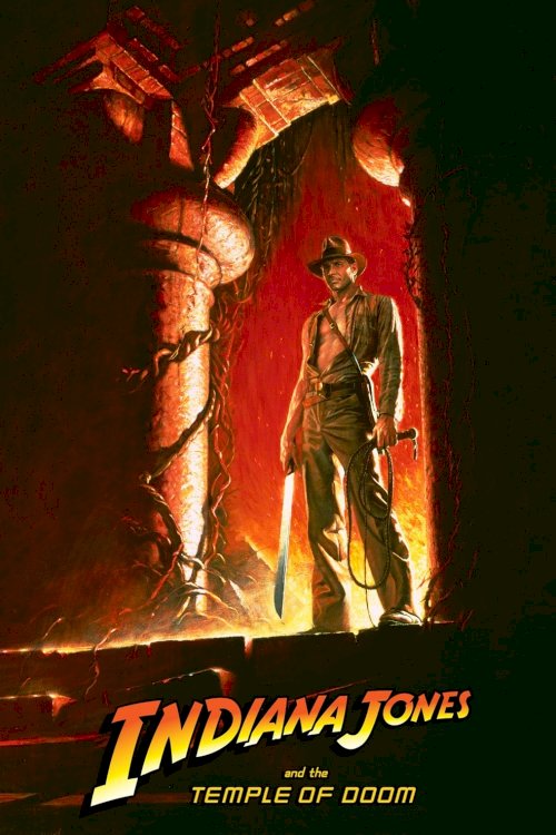 Indiana Jones and the Temple of Doom - Movie Poster Indiana Jones and the Temple of Doom - Movie Poster