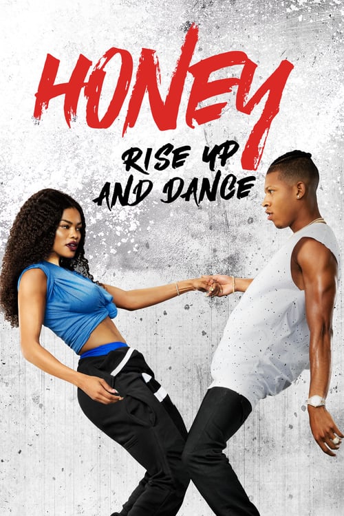 Honey: Rise Up and Dance - Movie Poster