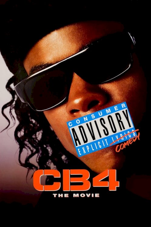 CB4 - Movie Poster CB4 - Movie Poster